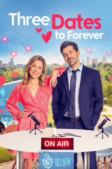 Three Dates to Forever (2023) download